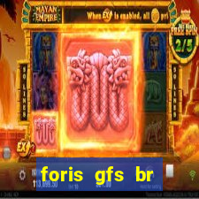 foris gfs br instituicao de pagamento ltda